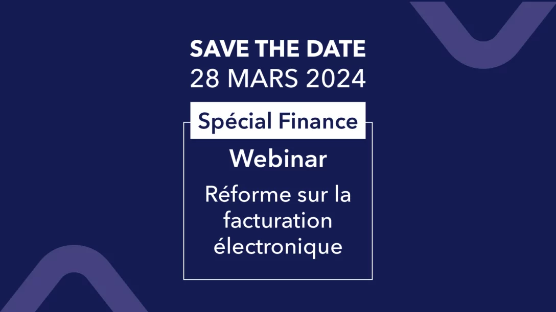 Doxallia organise un webinar spécial finances sur la réforme de la facturation electronique le 28 mars 2024
