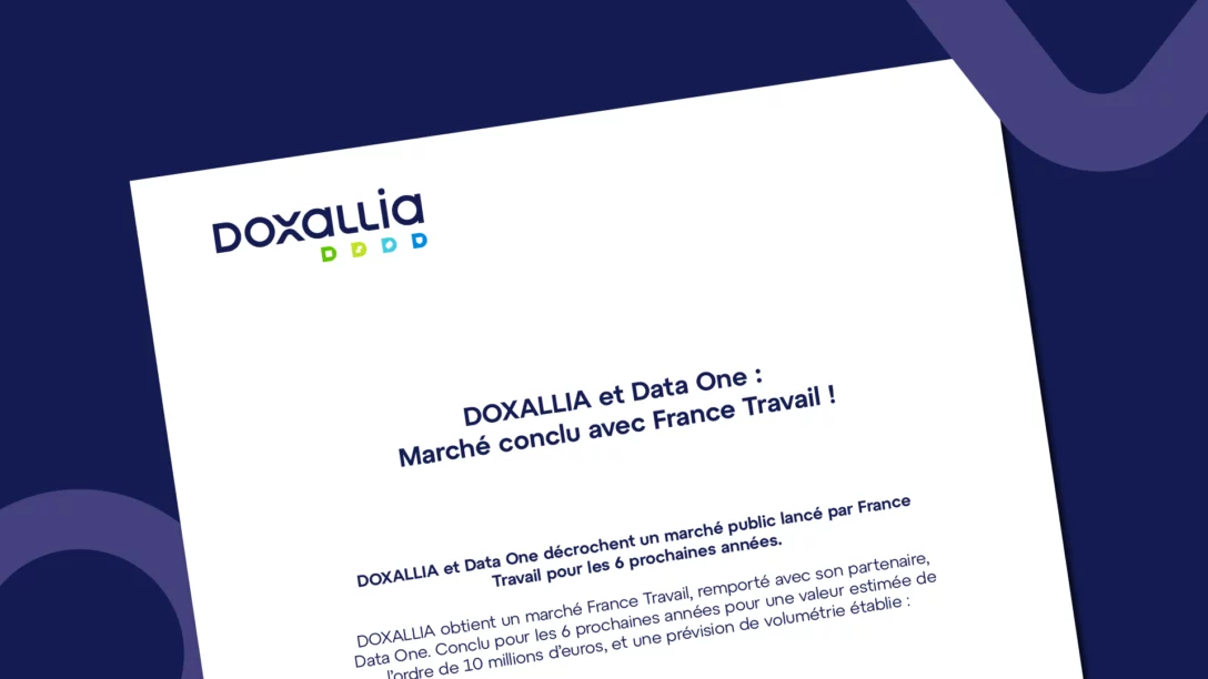 DOXALLIA et Data One décrochent un marché public lancé par France Travail pour les 6 prochaines années.