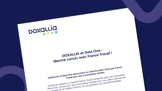 DOXALLIA et Data One décrochent un marché public lancé par France Travail pour les 6 prochaines années.